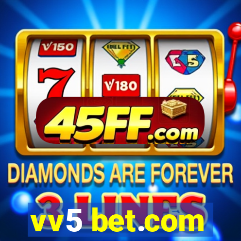 vv5 bet.com